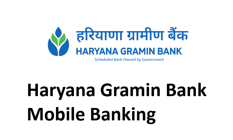 Haryana Gramin Bank Mobile Banking
