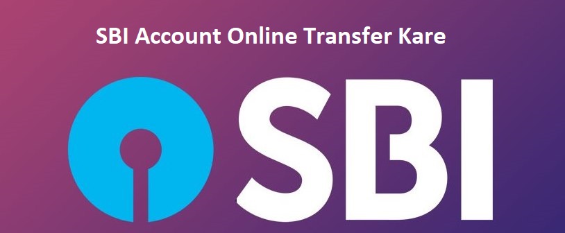 SBI Account Online Transfer Kare