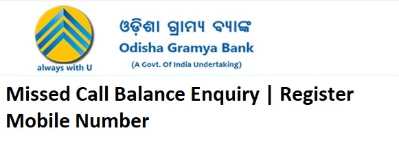 Register Mobile Number in Odisha Gramya Bank