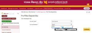पंजाब नेशनल बैंक में Pre-Filled Deposit Slip कैसे डाउनलोड करे?