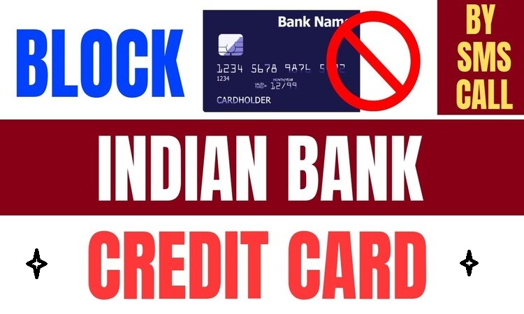 Indian Bank क्रेडिट कार्ड ब्लॉक
